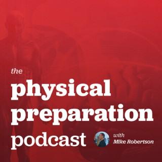 Physical Preparation Podcast – Robertson Training Systems