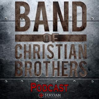 Podcast | Band of Christian Brothers