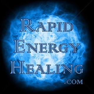 Podcast – Rapid Energy Healing