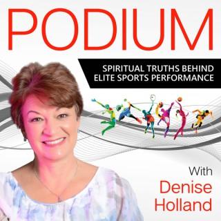 PODIUM - Spiritual Truths Behind Elite Sports Performance
