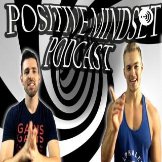 Positive Mindset Podcast