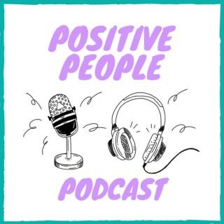 Positive People Podcast
