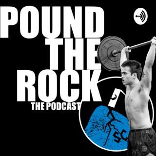 Pound the Rock Podcast
