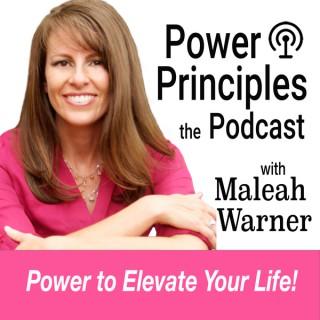 Power Principles Podcast with Maleah Warner