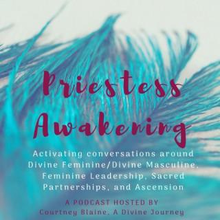 Priestess Awakening Podcast