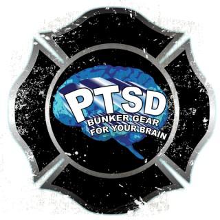 PTSD Bunker Gear For Your Brain podcast