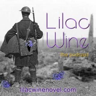 Lilac Wine - The Podcast