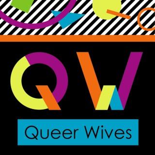 Queer Wives