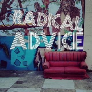 Radical Advice - BFF.fm