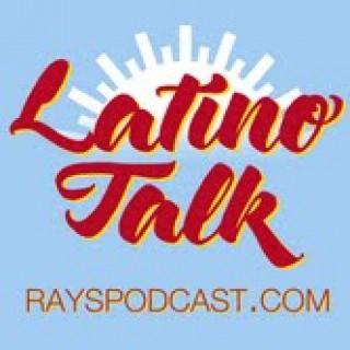 Rays Latino Talk Podcast