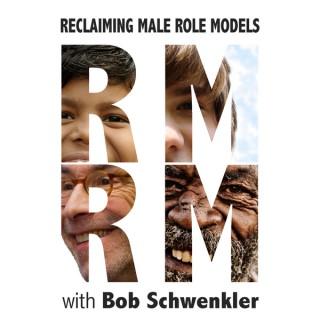 Reclaiming Male Role Models