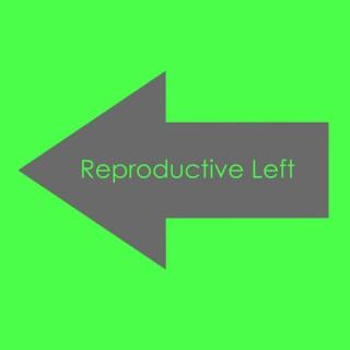 Reproductive Left