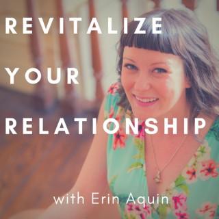 Revitalize Your Relationship