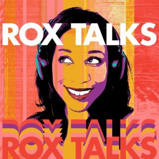 Rox Talks