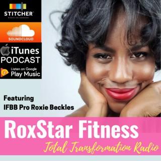 RoxStar Fitness Total Transformation Radio