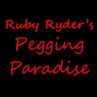 Ruby Ryder's Pegging Paradise