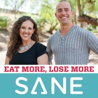 SANE Show: Eat More. Lose More. Smile More. with Jonathan Bailor