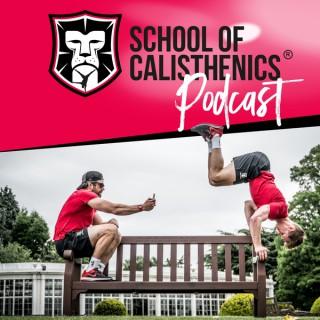 School of Calisthenics Podcast