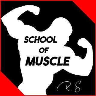 School of Muscle