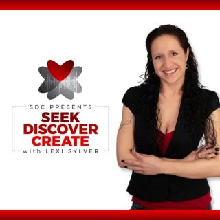 SDC Presents: Seek, Discover, Create with Lexi Sylver