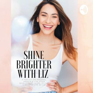 Shine Brighter With Liz