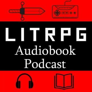 LitRPG Audiobook Podcast