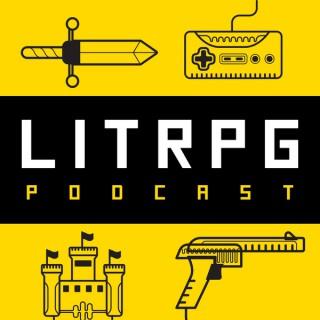 LitRPG Podcast - LitRPG Podcast