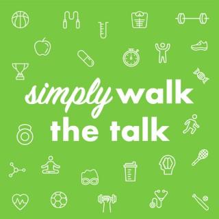Simply Walk The Talk