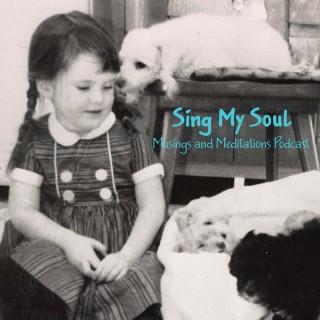 Sing My Soul Podcast