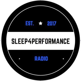 Sleep4Performance Radio