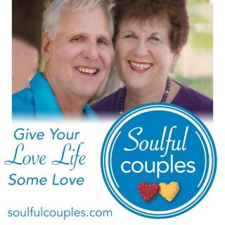 Soulful Couples: Give Your Love Life Some Love With Dr. Jim and Ruth Sharon