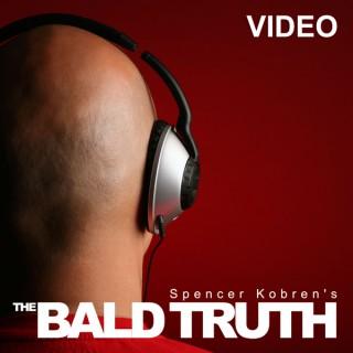Spencer Kobren's The Bald Truth HD