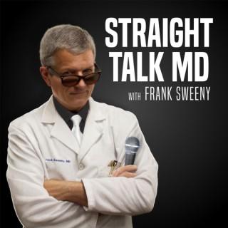 Straight Talk MD: Health | Medicine | Healthcare Policy | Health Education | Anesthesiology