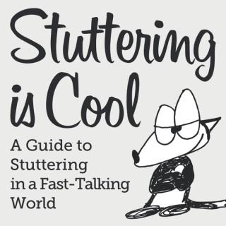 Stuttering is Cool