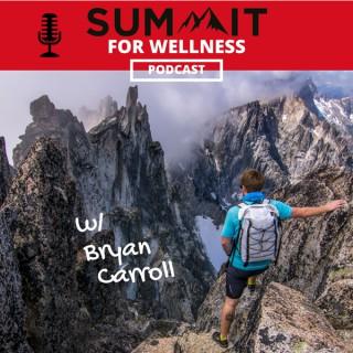 Summit For Wellness Podcast
