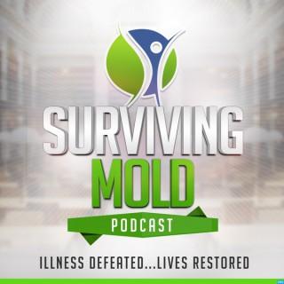 Surviving Mold Podcast