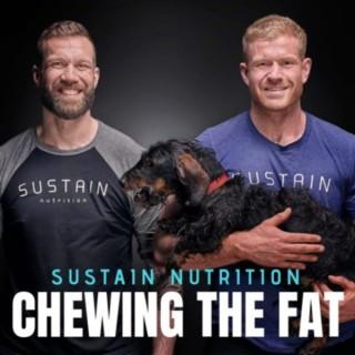 Sustain Nutrition - Chewing the Fat