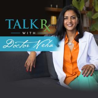 TalkRx with Doctor Neha