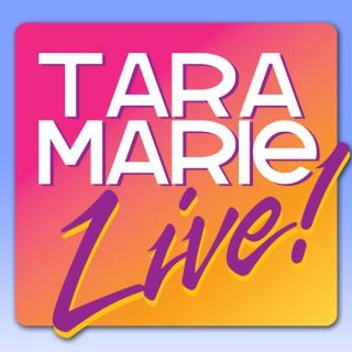 TARA MARIE LIVE! – Mental, Emotional, Physical, Social, and Spiritual Heath