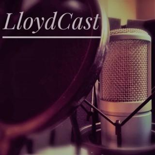 LloydCast