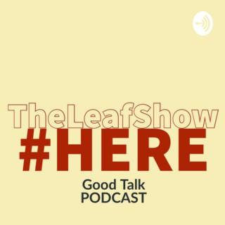 TheLeafShow