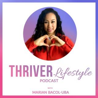 Thriver Lifestyle Podcast