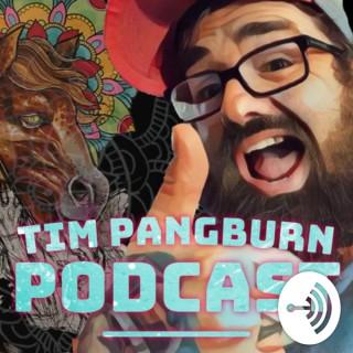 Tim Pangburn Podcast