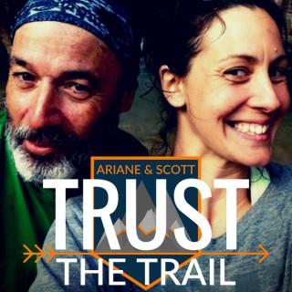 Trust The Trail Podcast