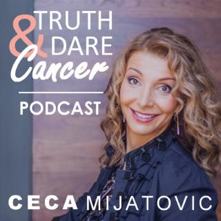 Truth & Dare Cancer