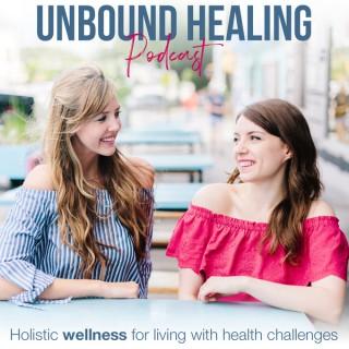 Unbound Healing Podcast