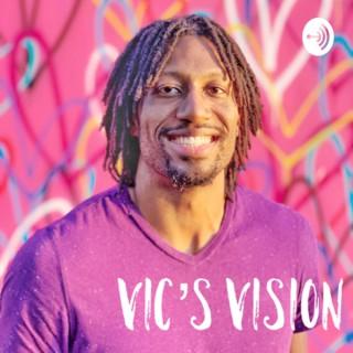 Vic’s Vision