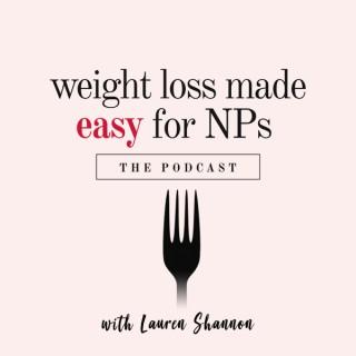 Weight Loss Made Easy For NPs