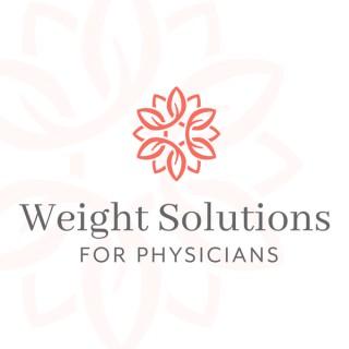 Weight Solutions for Physicians