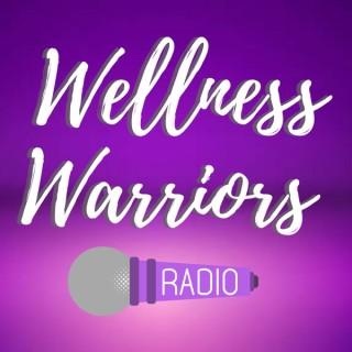 Wellness Warriors Radio